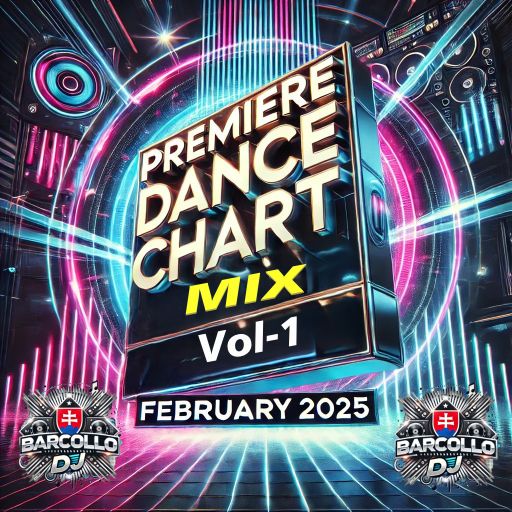 Premiere Dance Chart Mix Vol.1 February 2025