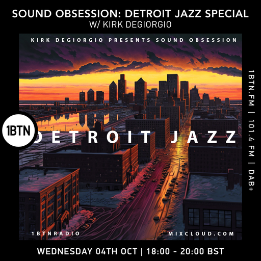Sound Obsession with Kirk Degiorgio - 04.10.23.