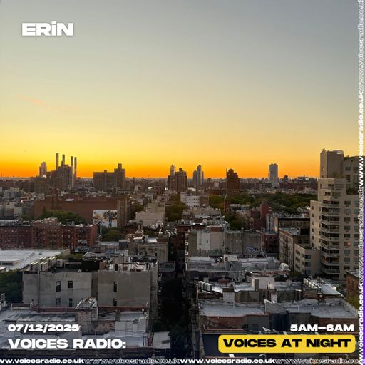 ERiN 07/12/25 [Voices Radio]