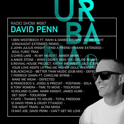 Urbana Radio Show by DAVID PENN #687