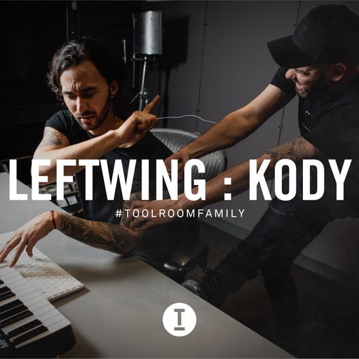 Toolroom Family - Leftwing : Kody