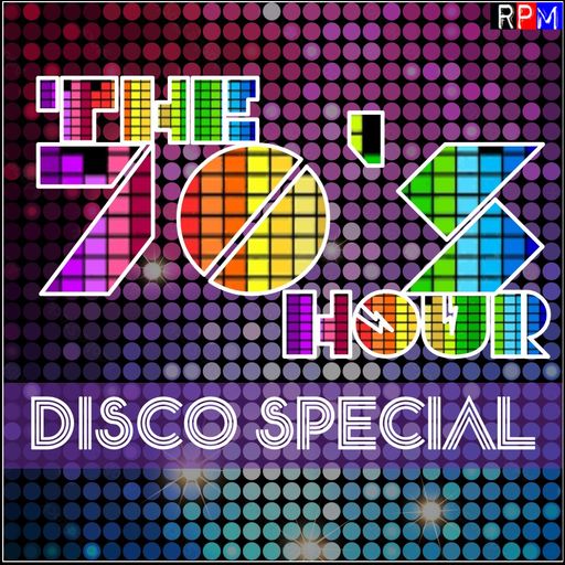 THE 70'S HOUR : DISCO SPECIAL