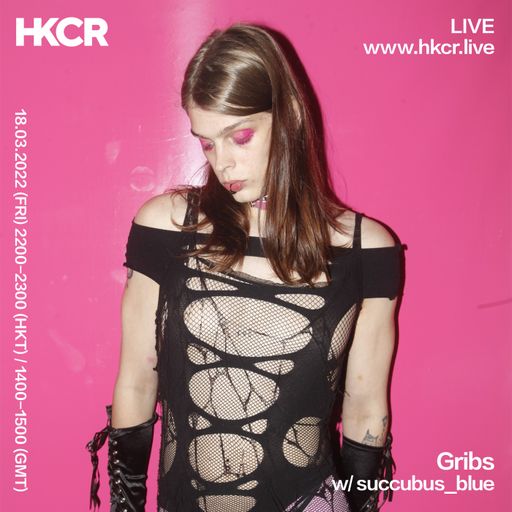 Gribs w/ Succubus blue - 18/03/2022