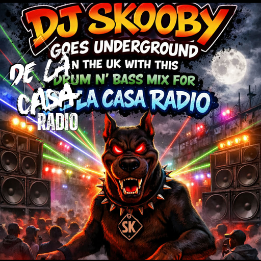 DJ Skooby - De La Casa Radio 01.05.26