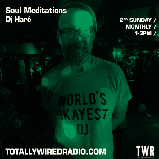Soul Meditations - Dj Haré ~ 09.04.23 #new