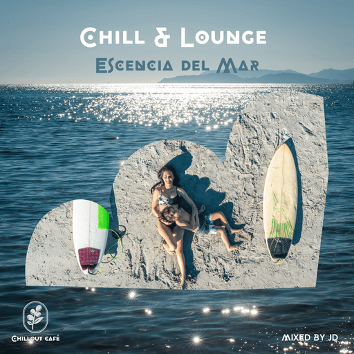Chill & Lounge - Escencia del Mar