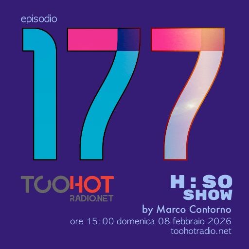 The H:SO Show by Marco Contorno: EPISODE 100 PLUS SEVENTYSEVEN