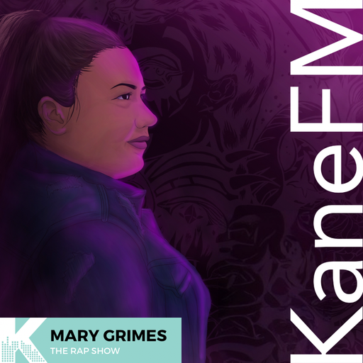 The Rap Show / Mary Grimes / Kane FM / 12-01-24
