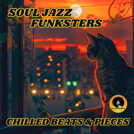 Soul Jazz Funksters - Chilled Beats & Pieces - Chill Hop - Jazz - Trip Hop - Beats