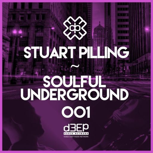 Stuart Pilling - Soulful Underground (14/04/22)