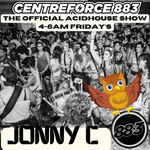 The Official Acid House Show - Jonny C 2025 -883 Centreforce Radio - 2025-04-25 .wav