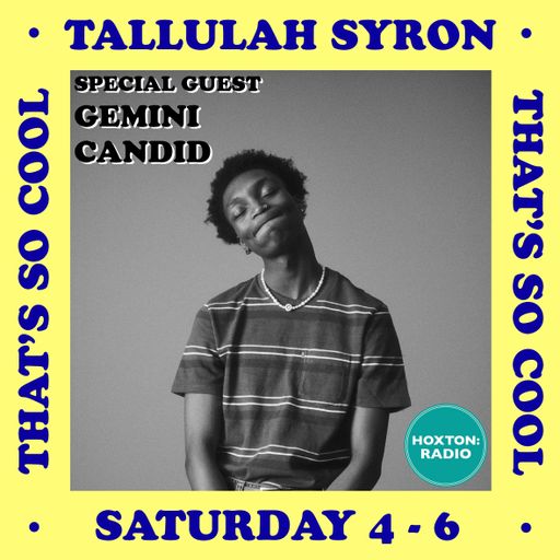 THAT'S SO COOL WITH TALLULAH SYRON 11.12.21