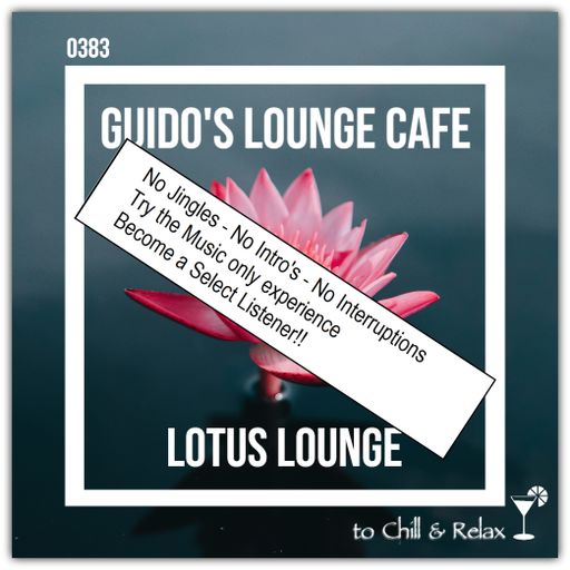 Guido's Lounge Cafe Broadcast 0383 Lotus Lounge (Select)