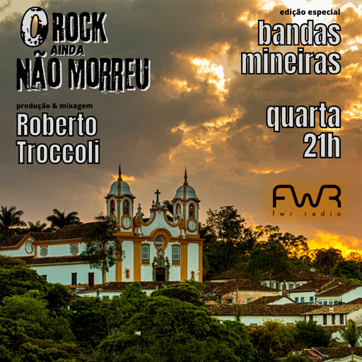 O Rock Ainda Não Morreu 105 - Bandas Mineiras -  4.10.2023