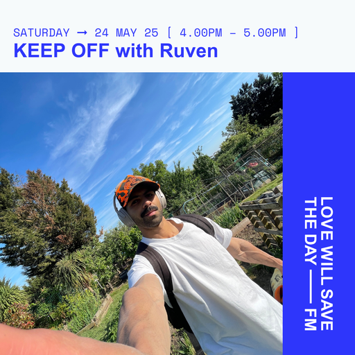 2025-05-24-KEEP OFF-RUVEN