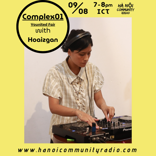 Complex 01: Younited Fair w/ Hoaizgan