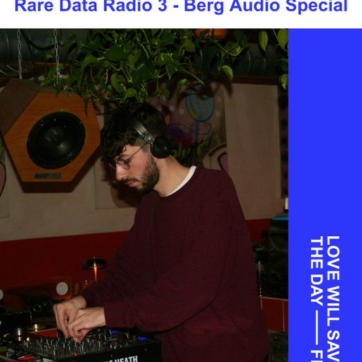 2026-01-10 Rare Data Radio 3 (Berg Audio Special) | LWSTD-FM