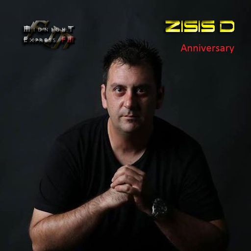 Zisis D on Midnight Express FM  (Anniversary) 5.5