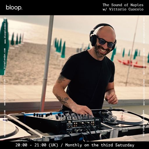 The Sound of Naples w/ Vittorio Cuocolo - 15.10.22