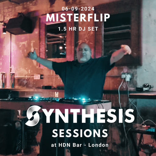 Misterflip @ Synthesis 06-09-24