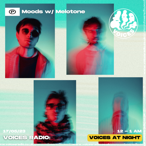 Moods w/ Melotone 17/05/23