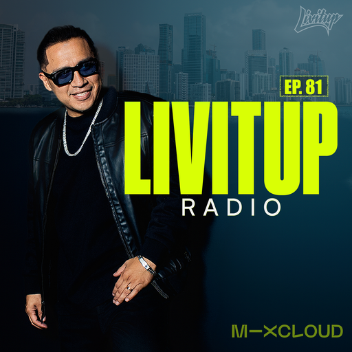 Livitup Radio EP. 81 - Miami Music Week 2026 DJ Livitup Miami