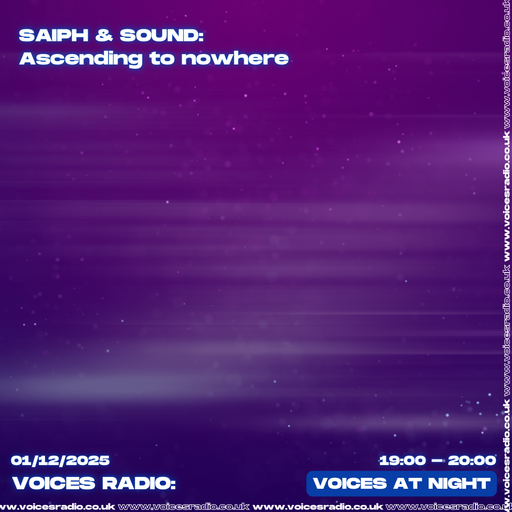 Saiph & Sound - 01.12.25 - Voices Radio