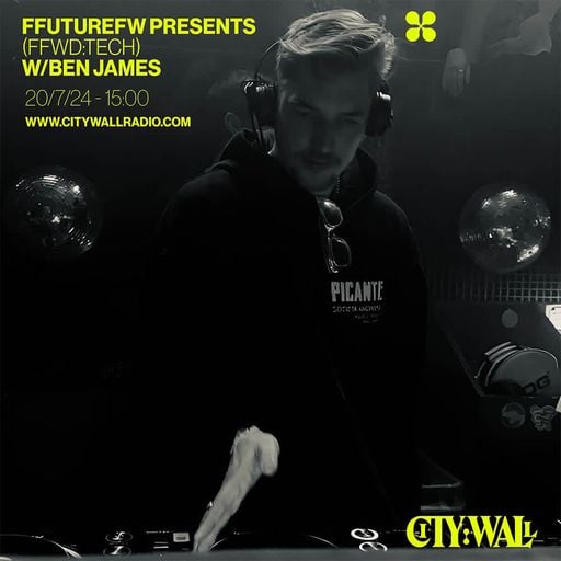 Future FWD Presents.. (FFWD:Tech) w/ Ben James - July 2024