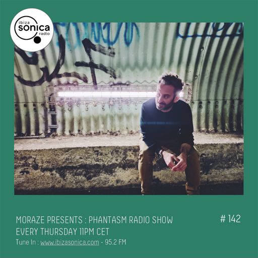 PHANTASM RADIO SHOW - MORAZE #142 24 FEB 2022