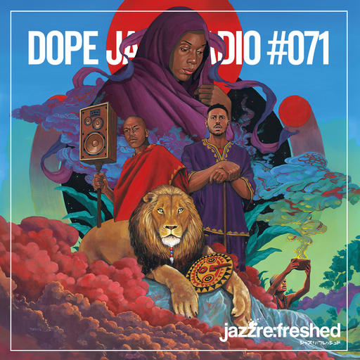 DOPE JAZZ RADIO #071