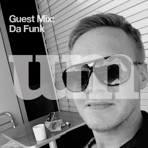 Da Funk (UM Guest Mix - 12.06.12 )