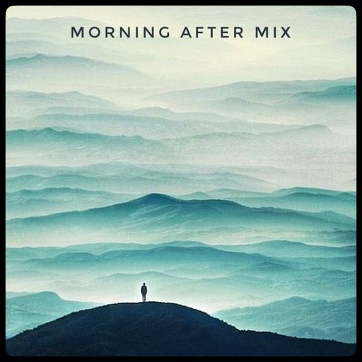 Morning After mix Sept18