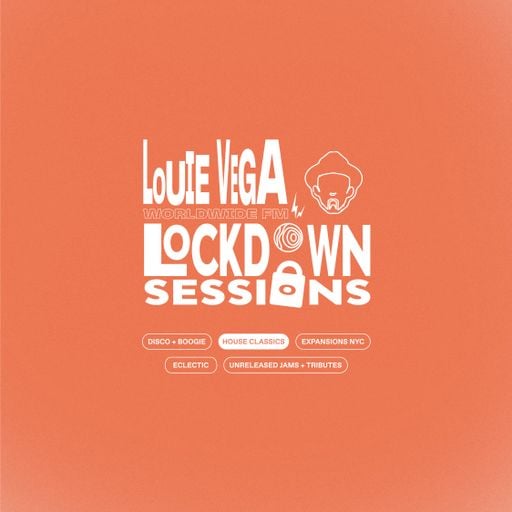 Lockdown Sessions with Louie Vega: House Classics // 12-05-20