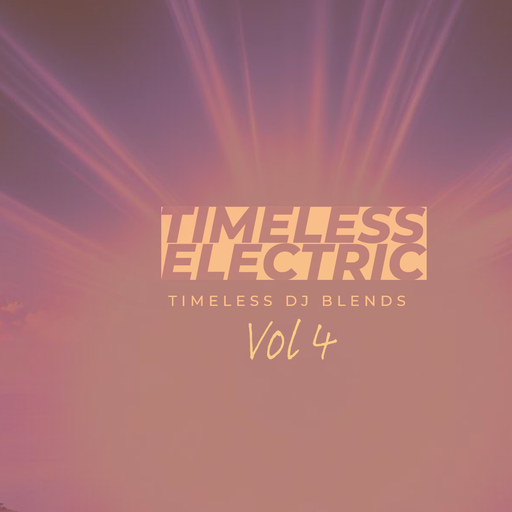 Timeless Electric Vol 4 Oct23