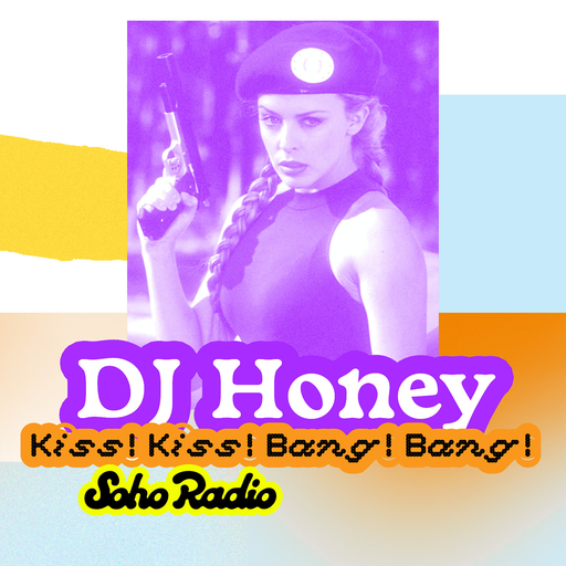 DJ Honey - Kiss! Kiss! Bang! Bang! (04/04/2026)