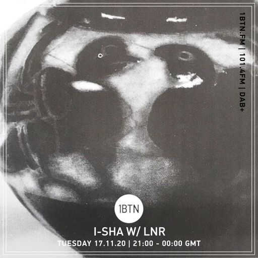 I-Sha & LNR - 17.11.2020