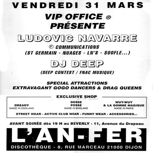 Ludovic Navarre & DJ Deep at "Drag Wars" @ l'An-Fer (Dijon-France) - 31 May 1995