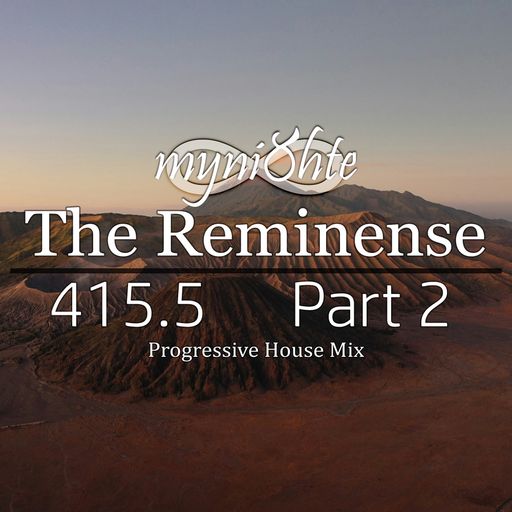 The Reminense 415.5 - Part 2
