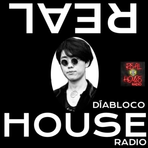 REAL HOUSE RADIO PRESENTS DÍABLOCO - The Thursday Throw Down