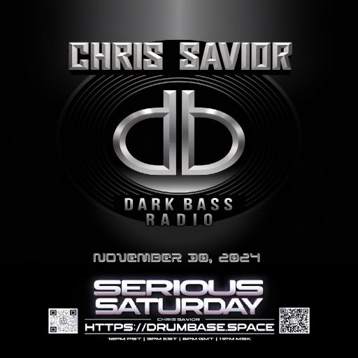 Dark Bass Radio - Chris Savior LIVE on DBS & MixCloud 113024