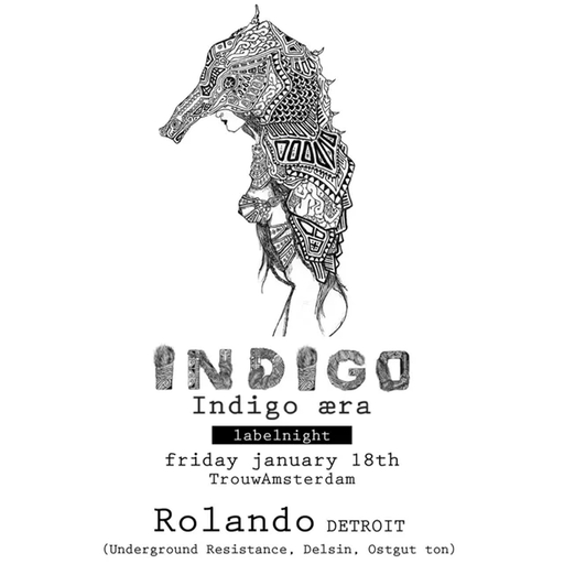 DJ Rolando at "Indigo Aera Labelnight" @ Trouw (Amsterdam-NL) - 19 January 2013