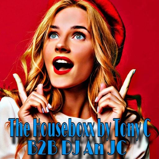 The Houseboxx Vol.1 by Tony C B2B DJ An JC 21/9/25