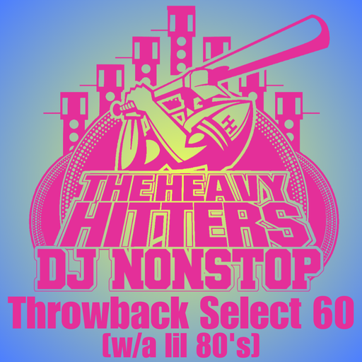 Throwback Select 60 [w/a lil' 80's]