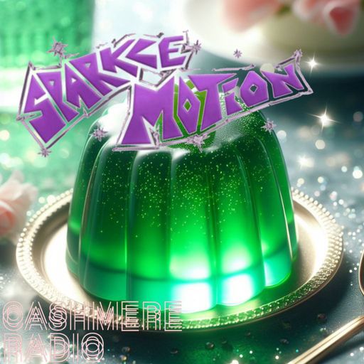 Sparkle Motion with sleeptwitch & xPOLLYx 27.05.2025