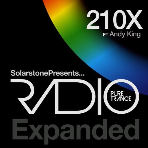 Solarstone presents Pure Trance Radio Episode 210X - Andy King
