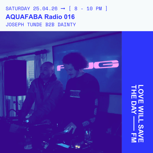 2026-04-25 AQUAFABA Radio 016 | LWSTD-FM