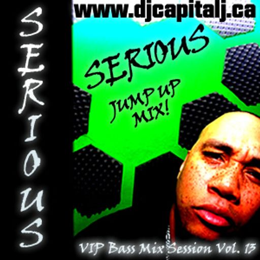 DJ CAPITAL J - SERIOUS JUMP UP! [VIP BASS MIX #13]