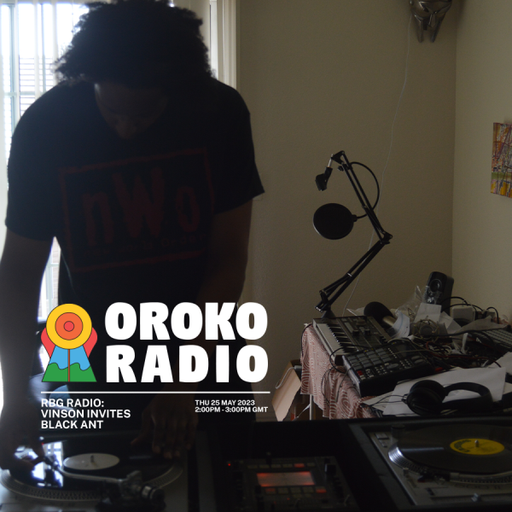 VINSON, Black Ant  - RBG Radio - 24th May 2023