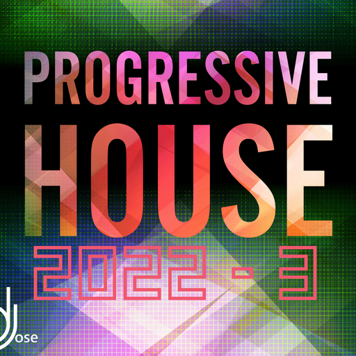 Progressive House Mix 2022-3 by DJose
