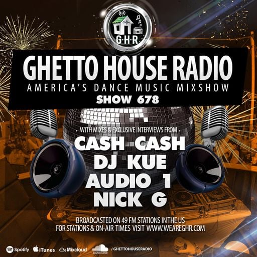 GHETTO HOUSE RADIO 678